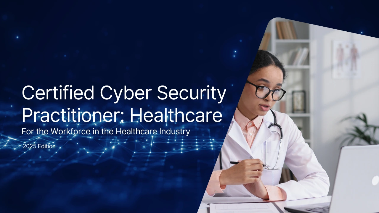 certified-cyber-security-practitioner-healthcare-1 certified-cyber-security-practitioner-healthcare-1